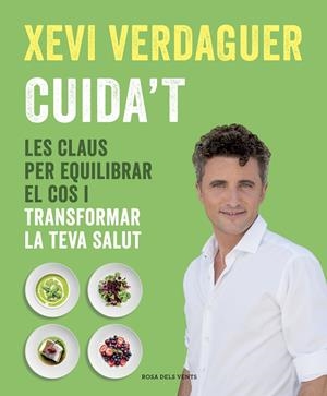 CUIDA'T | 9788417627621 | VERDAGUER, XEVI | Llibreria Ombra | Llibreria online de Rubí, Barcelona | Comprar llibres en català i castellà online