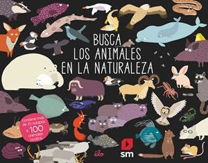 BUSCA LOS ANIMALES EN LA NATURALEZA | 9788491829614 | SARBACANE,  EDICIONES | Llibreria Ombra | Llibreria online de Rubí, Barcelona | Comprar llibres en català i castellà online