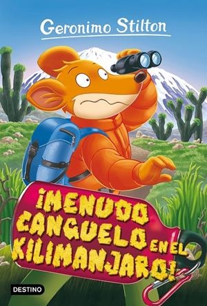 ¡MENUDO CANGUELO EN EL KILIMANJARO! | 9788408212829 | STILTON, GERONIMO | Llibreria Ombra | Llibreria online de Rubí, Barcelona | Comprar llibres en català i castellà online