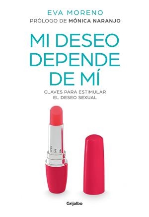 MI DESEO DEPENDE DE MÍ | 9788417338916 | MORENO, EVA | Llibreria Ombra | Llibreria online de Rubí, Barcelona | Comprar llibres en català i castellà online