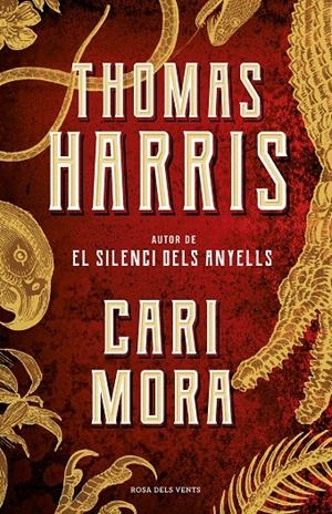 CARI MORA (EDICIÓ EN CATALÀ) | 9788417627911 | HARRIS, THOMAS | Llibreria Ombra | Llibreria online de Rubí, Barcelona | Comprar llibres en català i castellà online