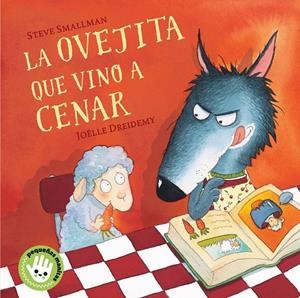 LA OVEJITA QUE VINO A CENAR (LIBRO DE CARTÓN) | 9788448853280 | SMALLMAN, STEVE | Llibreria Ombra | Llibreria online de Rubí, Barcelona | Comprar llibres en català i castellà online