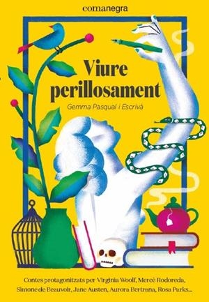 VIURE PERILLOSAMENT | 9788418022081 | PASQUAL I ESCRIVÀ, GEMMA | Llibreria Ombra | Llibreria online de Rubí, Barcelona | Comprar llibres en català i castellà online