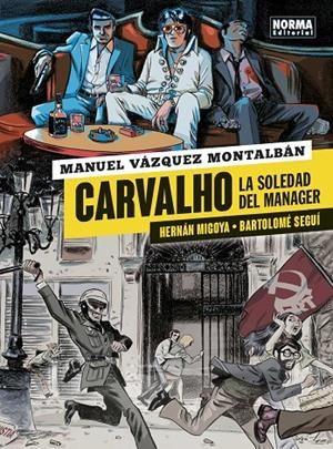 CARVALHO 2. LA SOLEDAD DEL MÁNAGER | 9788467939521 | MANUEL VÁZQUEZ MONTALBÁN, HERNÁN MIGOYA Y BARTOLOMÉ SEGUÍ | Llibreria Ombra | Llibreria online de Rubí, Barcelona | Comprar llibres en català i castellà online