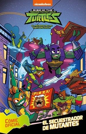 EL SECUESTRADOR DE MUTANTES (TORTUGAS NINJA. CÓMIC) | 9788448853372 | NICKELODEON, | Llibreria Ombra | Llibreria online de Rubí, Barcelona | Comprar llibres en català i castellà online