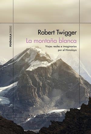 LA MONTAÑA BLANCA | 9788499428451 | TWIGGER, ROBERT | Llibreria Ombra | Llibreria online de Rubí, Barcelona | Comprar llibres en català i castellà online