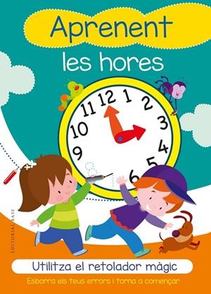 APRENENT LES HORES. UTILITZA EL RETOLADOR MÀGIC | 9788417759223 | CORTINA, GABRIEL | Llibreria Ombra | Llibreria online de Rubí, Barcelona | Comprar llibres en català i castellà online