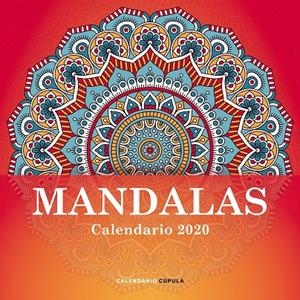 CALENDARIO MANDALAS 2020 | 9788448026127 | AA. VV. | Llibreria Ombra | Llibreria online de Rubí, Barcelona | Comprar llibres en català i castellà online