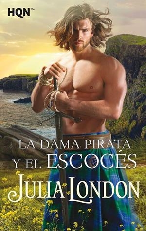 LA DAMA PIRATA Y EL ESCOCÉS | 9788413284828 | LONDON, JULIA | Llibreria Ombra | Llibreria online de Rubí, Barcelona | Comprar llibres en català i castellà online