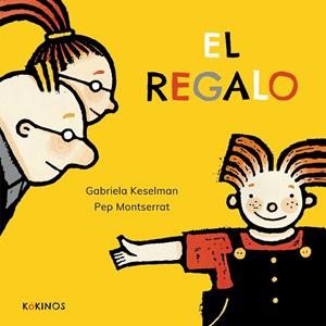 EL REGAL | 9788417074975 | KESELMAN, GABRIELA | Llibreria Ombra | Llibreria online de Rubí, Barcelona | Comprar llibres en català i castellà online