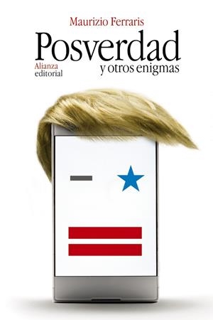 POSVERDAD Y OTROS ENIGMAS | 9788491817109 | FERRARIS, MAURIZIO | Llibreria Ombra | Llibreria online de Rubí, Barcelona | Comprar llibres en català i castellà online