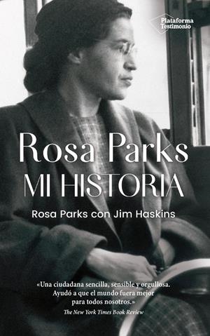 ROSA PARKS. MI HISTORIA | 9788417886110 | PARKS, ROSA/JIM HASKINS | Llibreria Ombra | Llibreria online de Rubí, Barcelona | Comprar llibres en català i castellà online