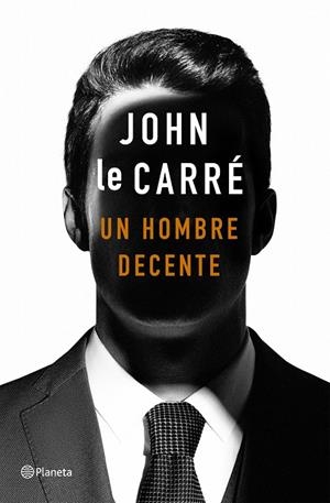 UN HOMBRE DECENTE | 9788408215141 | LE CARRÉ, JOHN | Llibreria Ombra | Llibreria online de Rubí, Barcelona | Comprar llibres en català i castellà online