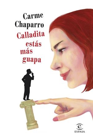 CALLADITA ESTÁS MÁS GUAPA | 9788467056853 | CHAPARRO, CARME | Llibreria Ombra | Llibreria online de Rubí, Barcelona | Comprar llibres en català i castellà online