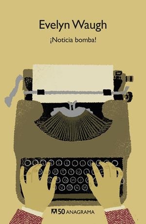 ¡NOTICIA BOMBA! | 9788433902566 | WAUGH, EVELYN | Llibreria Ombra | Llibreria online de Rubí, Barcelona | Comprar llibres en català i castellà online