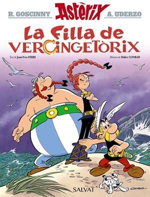 LA FILLA DE VERCINGETÒRIX | 9788469626221 | GOSCINNY, RENÉ/FERRI, JEAN-YVES | Llibreria Ombra | Llibreria online de Rubí, Barcelona | Comprar llibres en català i castellà online