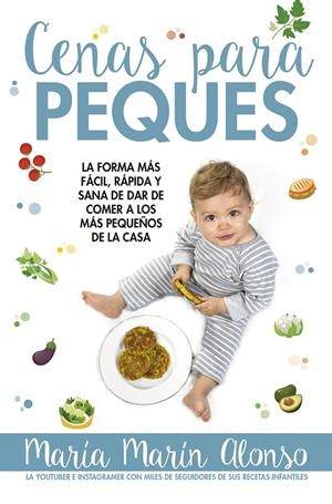 CENAS PARA PEQUES | 9788417057985 | MARIN ALONSO,MARIA | Llibreria Ombra | Llibreria online de Rubí, Barcelona | Comprar llibres en català i castellà online