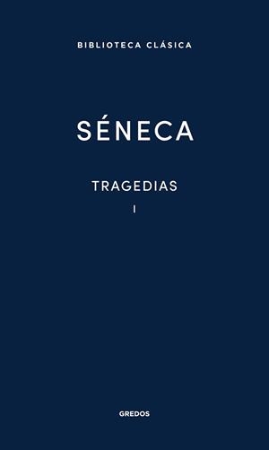 TRAGEDIAS VOL I | 9788424939113 | SÉNECA | Llibreria Ombra | Llibreria online de Rubí, Barcelona | Comprar llibres en català i castellà online