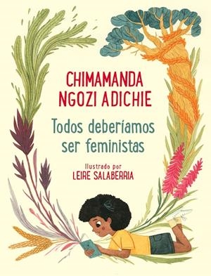 TODOS DEBERÍAMOS SER FEMINISTAS | 9788448854133 | NGOZI ADICHIE, CHIMAMANDA/SALABERRÍA, LEIRE | Llibreria Ombra | Llibreria online de Rubí, Barcelona | Comprar llibres en català i castellà online