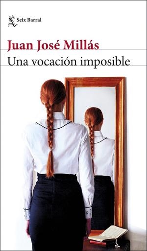 UNA VOCACIÓN IMPOSIBLE | 9788432235849 | MILLÁS, JUAN JOSÉ | Llibreria Ombra | Llibreria online de Rubí, Barcelona | Comprar llibres en català i castellà online