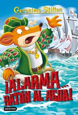 ALARMA... ¡RATÓN AL AGUA! | 9788408197454 | STILTON, GERONIMO | Llibreria Ombra | Llibreria online de Rubí, Barcelona | Comprar llibres en català i castellà online
