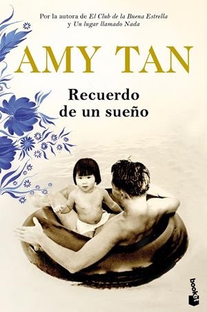 RECUERDO DE UN SUEÑO | 9788408217749 | TAN, AMY | Llibreria Ombra | Llibreria online de Rubí, Barcelona | Comprar llibres en català i castellà online