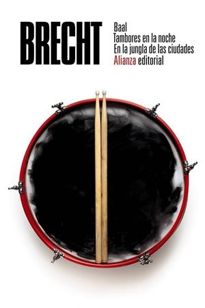 BAAL. TAMBORES EN LA NOCHE. EN LA JUNGLA DE LAS CIUDADES | 9788491815150 | BRECHT, BERTOLT | Llibreria Ombra | Llibreria online de Rubí, Barcelona | Comprar llibres en català i castellà online
