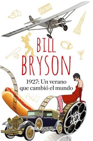 1.927: UN VERANO QUE CAMBIÓ EL MUNDO | 9788491874782 | BRYSON BILL | Llibreria Ombra | Llibreria online de Rubí, Barcelona | Comprar llibres en català i castellà online