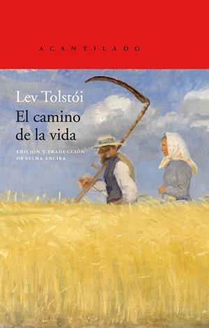 EL CAMINO DE LA VIDA | 9788417902032 | TOLSTÓI, LEV | Llibreria Ombra | Llibreria online de Rubí, Barcelona | Comprar llibres en català i castellà online