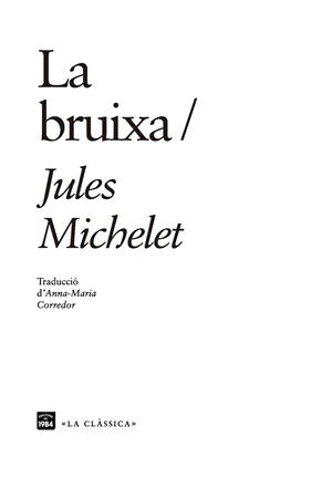 LA BRUIXA | 9788416987610 | MICHELET, JULES | Llibreria Ombra | Llibreria online de Rubí, Barcelona | Comprar llibres en català i castellà online