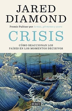 CRISIS | 9788499928418 | DIAMOND, JARED | Llibreria Ombra | Llibreria online de Rubí, Barcelona | Comprar llibres en català i castellà online
