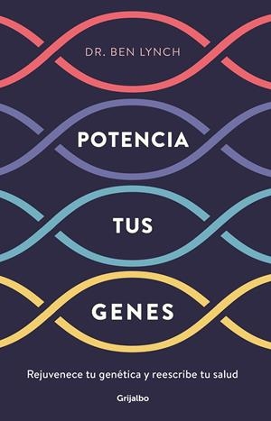 POTENCIA TUS GENES | 9788425357749 | LYNCH, BEN | Llibreria Ombra | Llibreria online de Rubí, Barcelona | Comprar llibres en català i castellà online