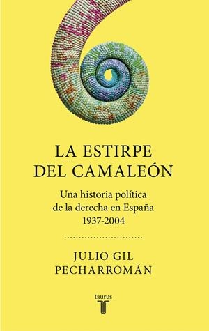 LA ESTIRPE DEL CAMALEÓN | 9788430623013 | GIL PECHARROMÁN, JULIO | Llibreria Ombra | Llibreria online de Rubí, Barcelona | Comprar llibres en català i castellà online