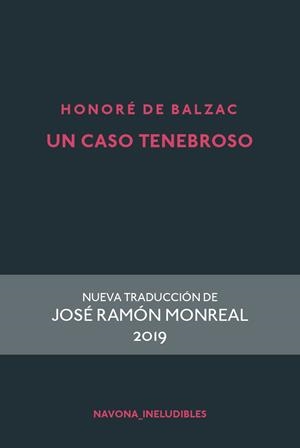 UN CASO TENEBROSO | 9788417978242 | DE BALZAC, HONORÉ | Llibreria Ombra | Llibreria online de Rubí, Barcelona | Comprar llibres en català i castellà online