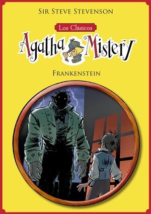 LOS CLÁSICOS DE AGATHA MISTERY 1. FRANKENSTEIN | 9788424665777 | STEVENSON, SIR STEVE | Llibreria Ombra | Llibreria online de Rubí, Barcelona | Comprar llibres en català i castellà online