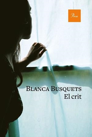 EL CRIT | 9788475887951 | BUSQUETS OLIU, BLANCA | Llibreria Ombra | Llibreria online de Rubí, Barcelona | Comprar llibres en català i castellà online