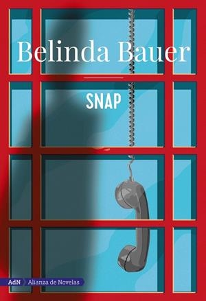 SNAP (ADN) | 9788491816539 | BAUER, BELINDA | Llibreria Ombra | Llibreria online de Rubí, Barcelona | Comprar llibres en català i castellà online