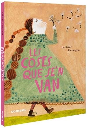 LES COSES QUE SE'N VAN | 9788491015819 | ALEMAGNA, BEATRICE | Llibreria Ombra | Llibreria online de Rubí, Barcelona | Comprar llibres en català i castellà online