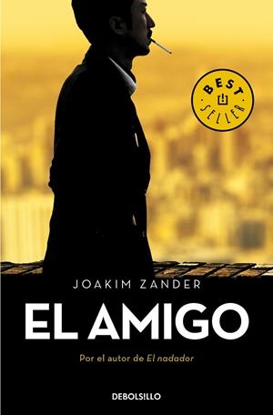 EL AMIGO | 9788466348881 | ZANDER, JOAKIM | Llibreria Ombra | Llibreria online de Rubí, Barcelona | Comprar llibres en català i castellà online