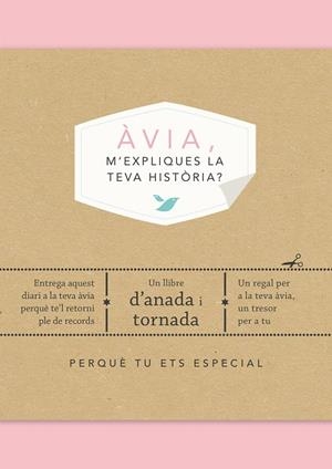 ÀVIA, M'EXPLIQUES LA TEVA HISTÒRIA? | 9788417627799 | VAN VLIET, ELMA | Llibreria Ombra | Llibreria online de Rubí, Barcelona | Comprar llibres en català i castellà online