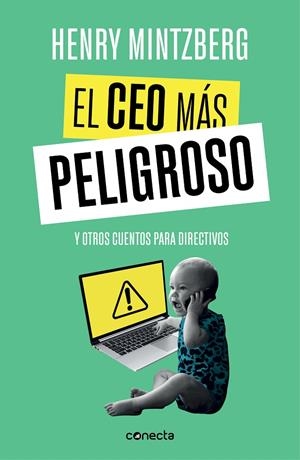 EL CEO MÁS PELIGROSO | 9788416883875 | MINTZBERG, HENRY | Llibreria Ombra | Llibreria online de Rubí, Barcelona | Comprar llibres en català i castellà online