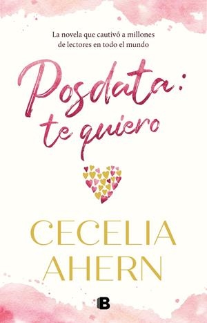 POSDATA: TE QUIERO | 9788466666954 | AHERN, CECELIA | Llibreria Ombra | Llibreria online de Rubí, Barcelona | Comprar llibres en català i castellà online