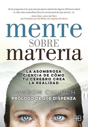 MENTE SOBRE MATERIA | 9788415292968 | CHURCH, DAWSON | Llibreria Ombra | Llibreria online de Rubí, Barcelona | Comprar llibres en català i castellà online