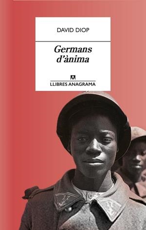 GERMANS D'ÀNIMA | 9788433915764 | DIOP, DAVID | Llibreria Ombra | Llibreria online de Rubí, Barcelona | Comprar llibres en català i castellà online