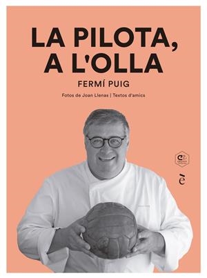 LA PILOTA, A L'OLLA | 9788441232068 | PUIG, FERMÍ | Llibreria Ombra | Llibreria online de Rubí, Barcelona | Comprar llibres en català i castellà online