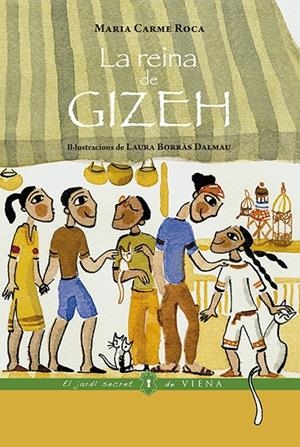 LA REINA DE GIZEH | 9788417998097 | ROCA I COSTA, MARIA CARME | Llibreria Ombra | Llibreria online de Rubí, Barcelona | Comprar llibres en català i castellà online