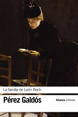 LA FAMILIA DE LEÓN ROCH | 9788491817413 | PÉREZ GALDÓS, BENITO | Llibreria Ombra | Llibreria online de Rubí, Barcelona | Comprar llibres en català i castellà online
