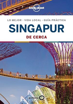 SINGAPUR DE CERCA 2 | 9788408209898 | JONG, RIA DE | Llibreria Ombra | Llibreria online de Rubí, Barcelona | Comprar llibres en català i castellà online