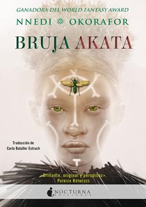 BRUJA AKATA | 9788417834395 | OKORAFOR, NNEDI | Llibreria Ombra | Llibreria online de Rubí, Barcelona | Comprar llibres en català i castellà online