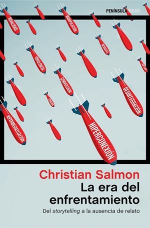 LA ERA DEL ENFRENTAMIENTO | 9788499428567 | SALMON, CHRISTIAN | Llibreria Ombra | Llibreria online de Rubí, Barcelona | Comprar llibres en català i castellà online